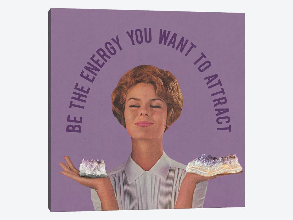 Be The Energy by Julia Walck 1-piece Canvas Artwork