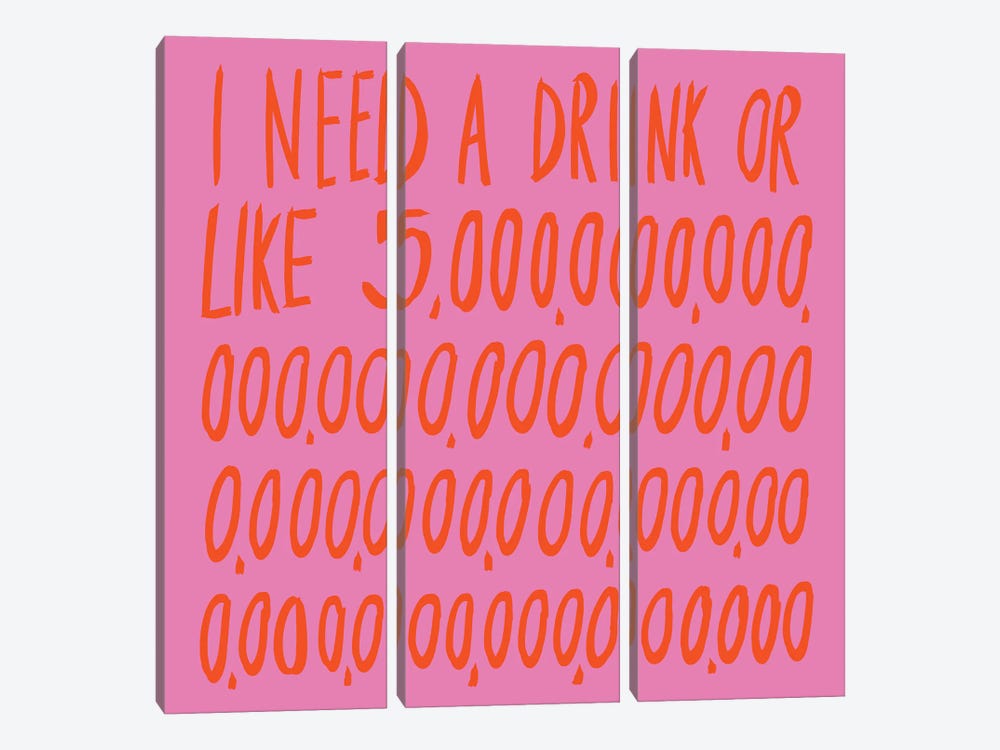 I Need A Drink by Julia Walck 3-piece Canvas Art