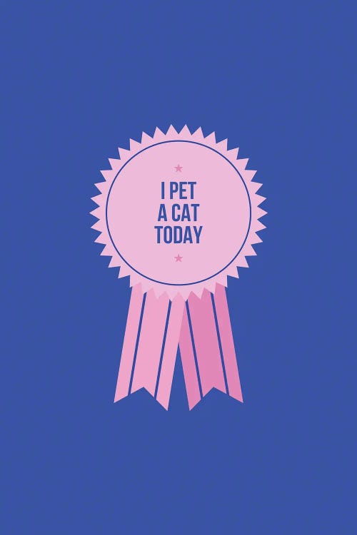 I Pet A Cat Today by Julia Walck wall art