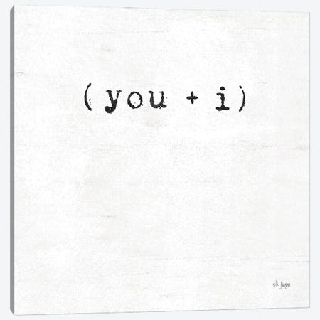 You and I Canvas Print #JXN162} by Jaxn Blvd. Canvas Artwork