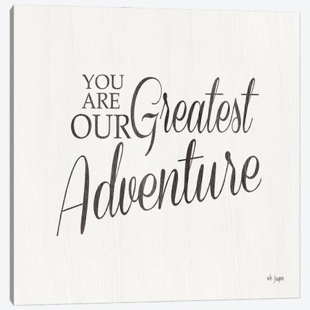 You Are Our Great Adventure Canvas Print #JXN163} by Jaxn Blvd. Canvas Wall Art
