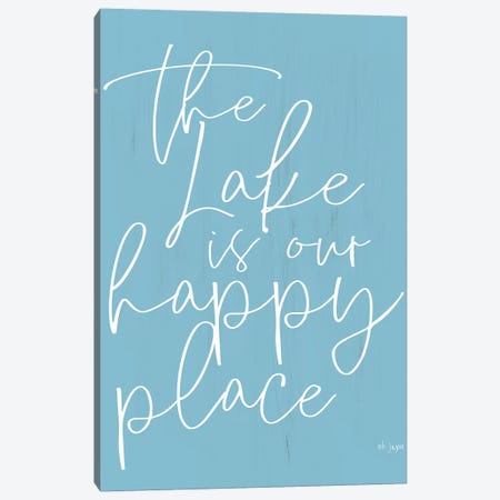 The Lake is Our Happy Place  Canvas Print #JXN201} by Jaxn Blvd. Canvas Print