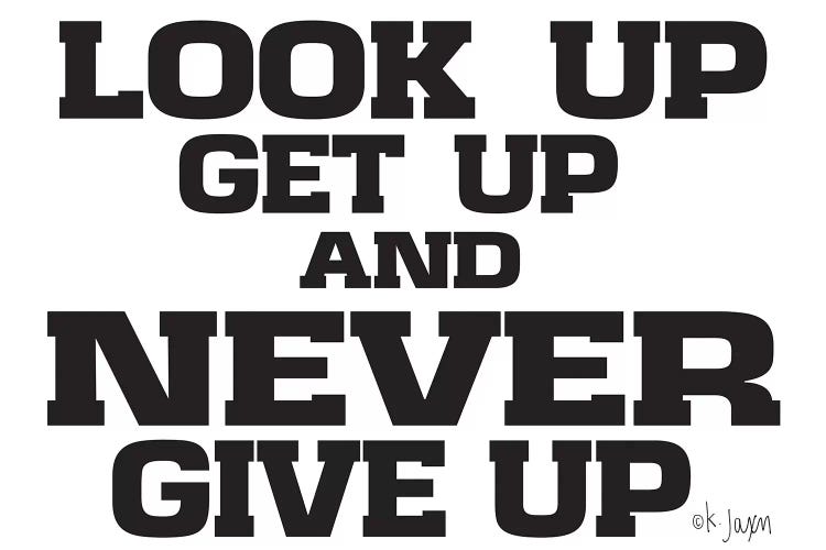 Never Give Up    