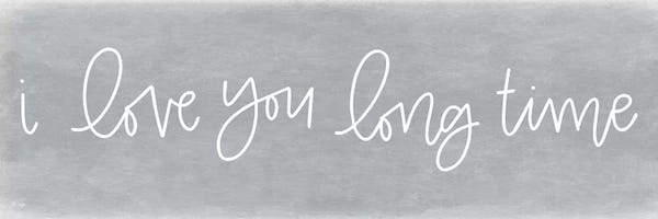 I Love You Long Time