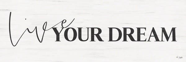 Live Your Dream