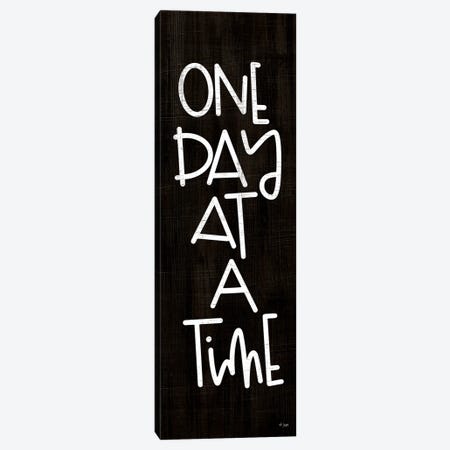 One Day At A Time Canvas Print #JXN258} by Jaxn Blvd. Canvas Wall Art