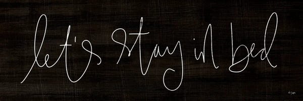 Let's Stay In Bed