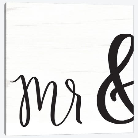 Mr. & Mrs. I Canvas Print #JXN30} by Jaxn Blvd. Canvas Art Print