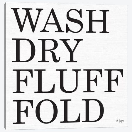 Wash-Dry-Fluff-Fold Canvas Print #JXN42} by Jaxn Blvd. Canvas Art