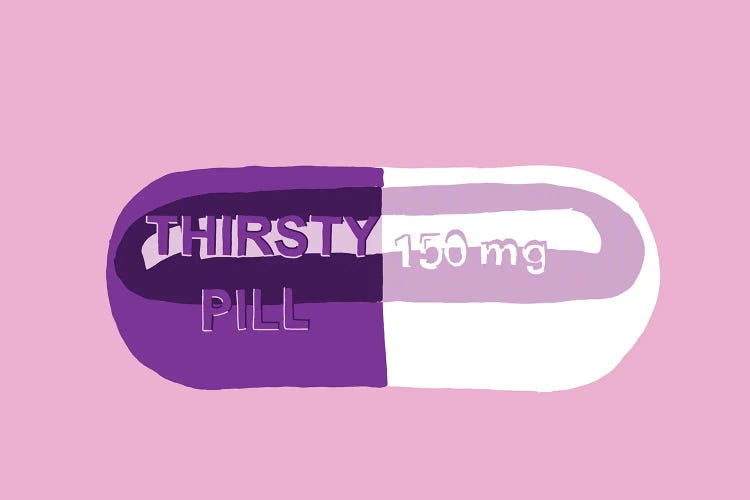 Thirsty Pill Pink