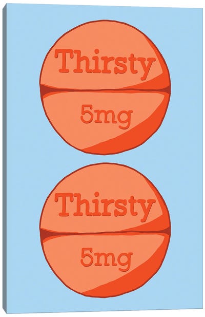 Thirsty Thirsty Pill Blue Canvas Art Print - Jaymie Metz