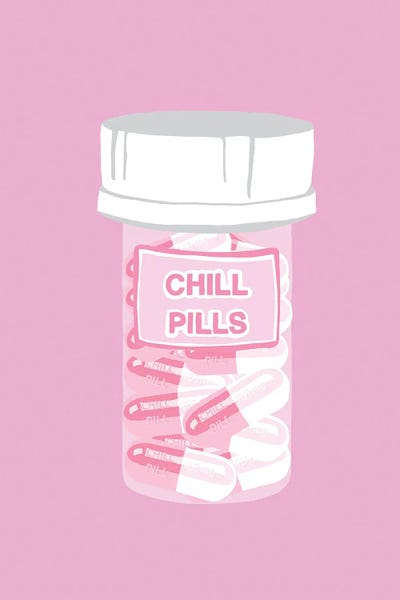 Pills: Chill Pill Bottle Pink by Jaymie Metz