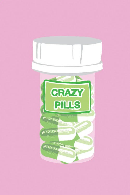 Crazy Pill Bottle Pink