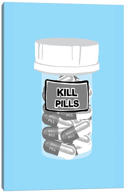 Kill Pill Bottle Blue Canvas Art Print - Jaymie Metz