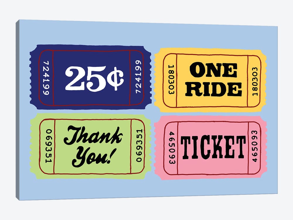 25 Cent One Ride Thank You Ticket by Jaymie Metz 1-piece Canvas Art Print