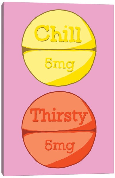 Chill Thirsty Pill Pink Canvas Art Print - Pills