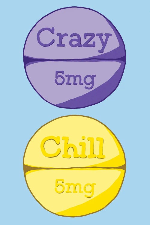 Crazy Chill Pill Blue