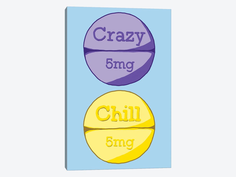 Crazy Chill Pill Blue by Jaymie Metz 1-piece Canvas Print