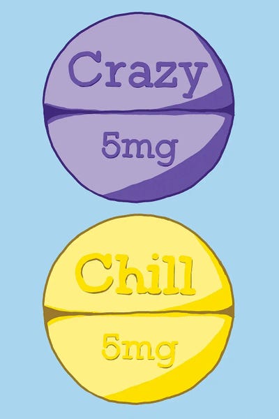 Pills: Crazy Chill Pill Blue by Jaymie Metz