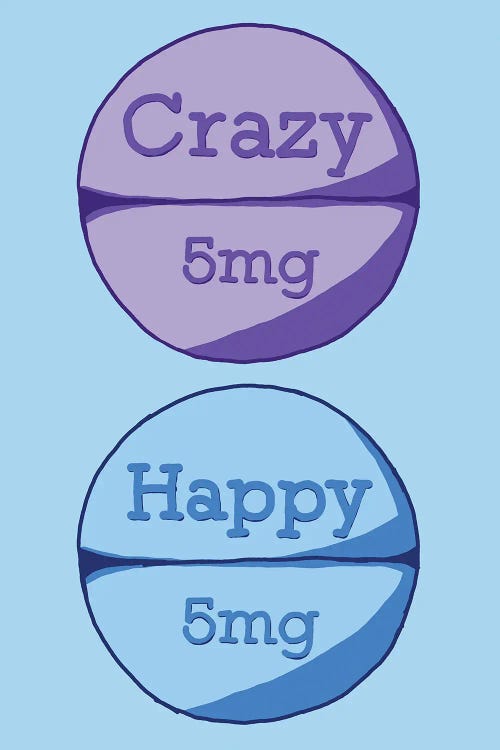 Crazy Happy Pill Blue