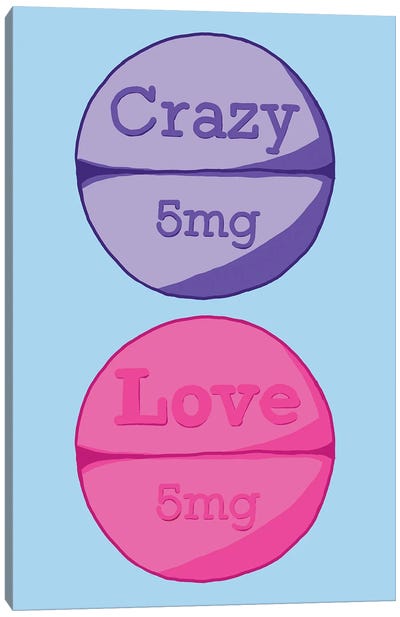 Crazy Love Pill Blue Canvas Art Print - Jaymie Metz