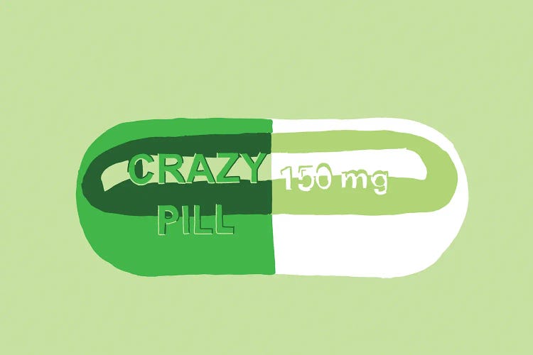 Crazy Pill Mint