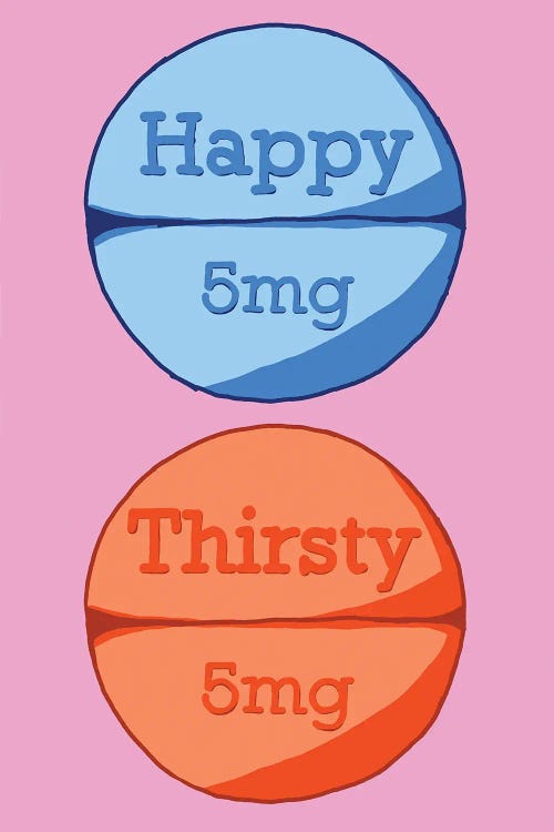 Happy Thirsty Pill Pink