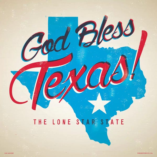 Texas: God Bless Texas Poster by Jim Zahniser