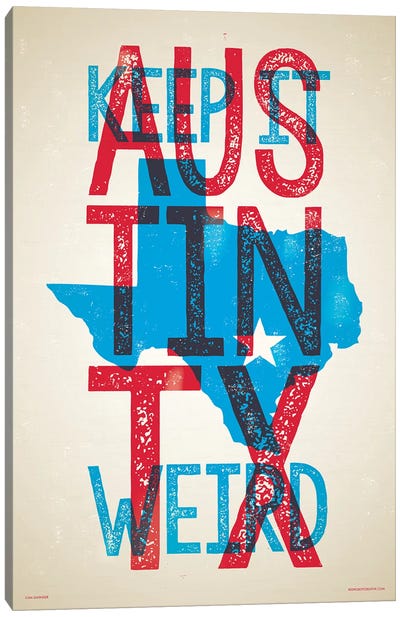 Austin Keep It Weird Poster Canvas Art Print - Jim Zahniser