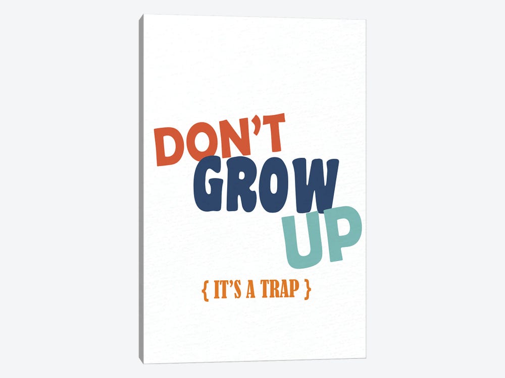 Dont Grow Up II by Kimberly Allen 1-piece Canvas Artwork