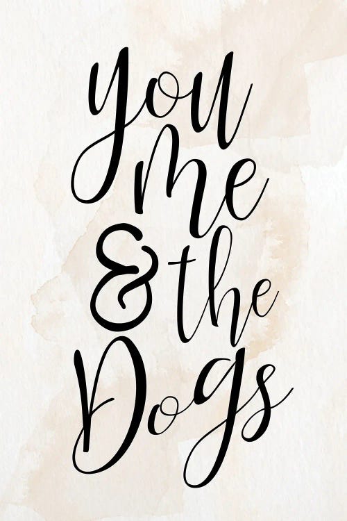 You And Me And The Dogs by Kimberly Allen wall art