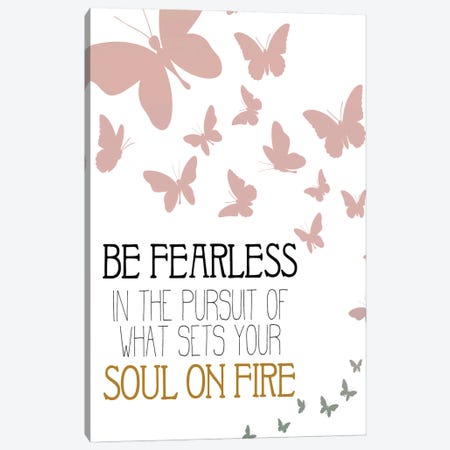 Be Fearless Canvas Print #KAL1401} by Kimberly Allen Canvas Artwork