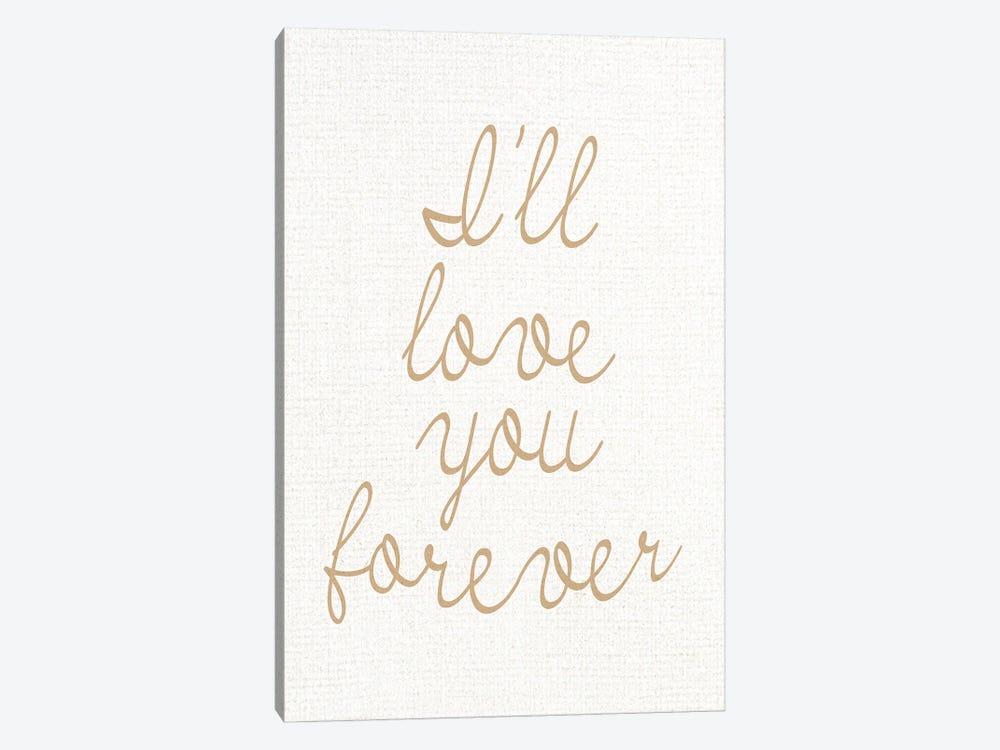 Ill Love You Forever II by Kimberly Allen 1-piece Canvas Artwork