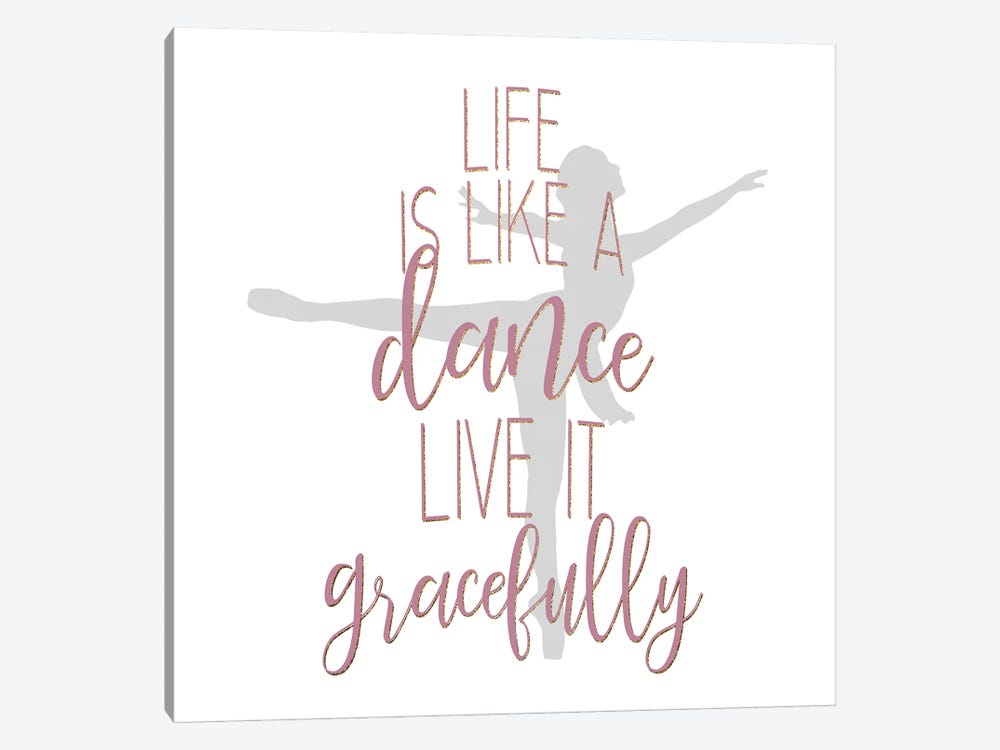 Life Is Like A Dance I by Kimberly Allen 1-piece Canvas Wall Art