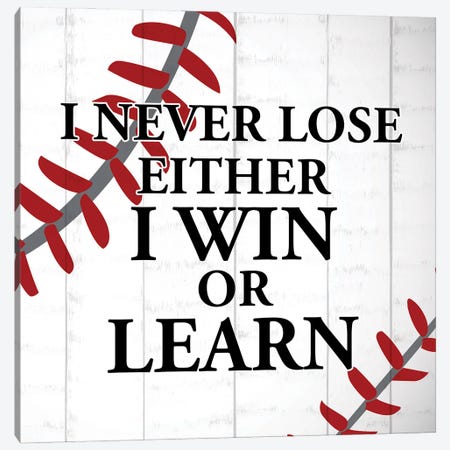 I Never Lose Canvas Print #KAL1592} by Kimberly Allen Canvas Artwork