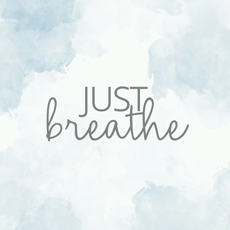 Just Breathe by Kimberly Allen wall art