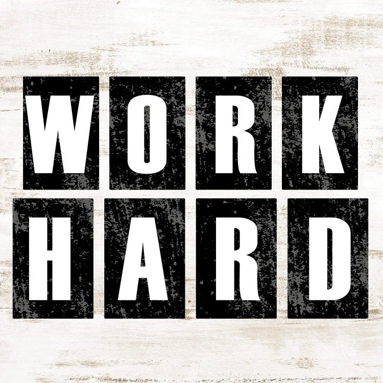 Work Hard by Kimberly Allen wall art