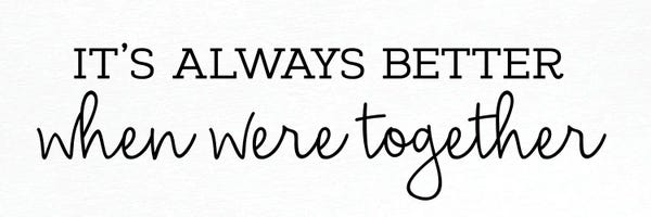 Minimalist Quotes: Always Better by Kimberly Allen