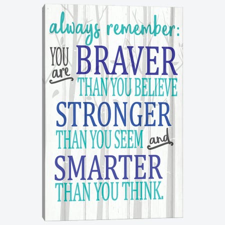 Always Remember You Are Blues Canvas Print #KAL366} by Kimberly Allen Canvas Wall Art