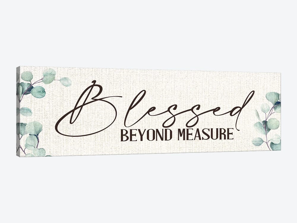 Blessed Beyond Measure by Kimberly Allen 1-piece Canvas Art Print
