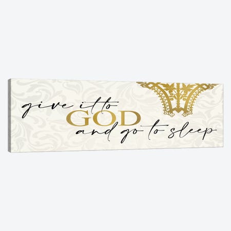Give It to God Canvas Print #KAL411} by Kimberly Allen Canvas Art Print