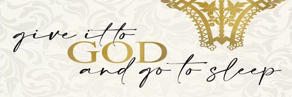 Typography: Give It to God by Kimberly Allen
