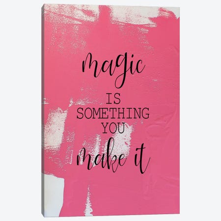 Magic is Something Canvas Print #KAL431} by Kimberly Allen Canvas Print