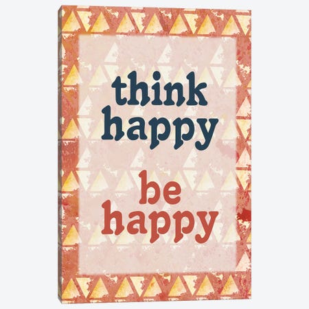 Think Happy Canvas Print #KAL462} by Kimberly Allen Canvas Wall Art
