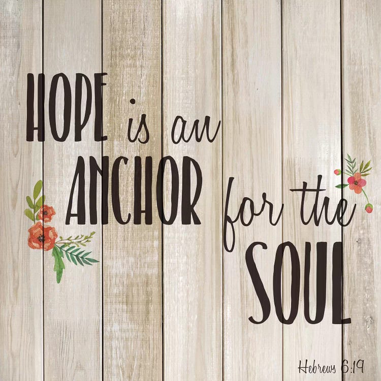 Hope is an Anchor