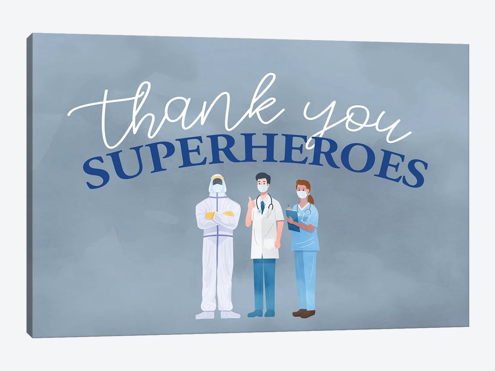 Thank You Superheroes by Kimberly Allen 1-piece Canvas Print