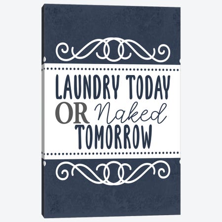 Laundry Today I Canvas Print #KAL637} by Kimberly Allen Canvas Art
