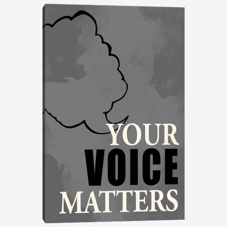 Voice Matters Canvas Print #KAL670} by Kimberly Allen Canvas Print