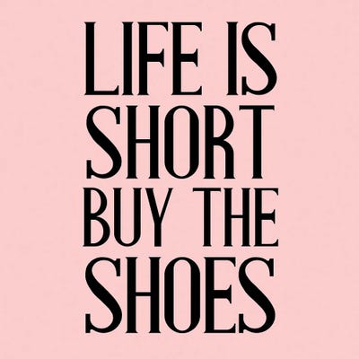 Life is Short Art Print by Kimberly Allen iCanvas