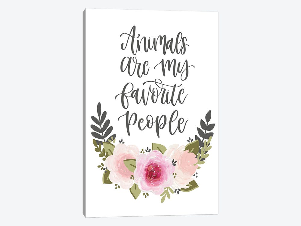 Animals Are My Favorite People Florals by Katie Bryant 1-piece Art Print